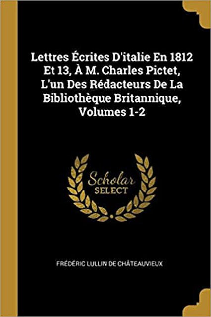 Lettres sur l’Italie” di Jacob-Frederic Lullin de Chateauvieux